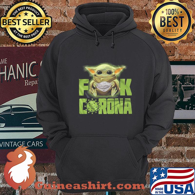 Baby Yoda Fuck Coronavirus shirt
