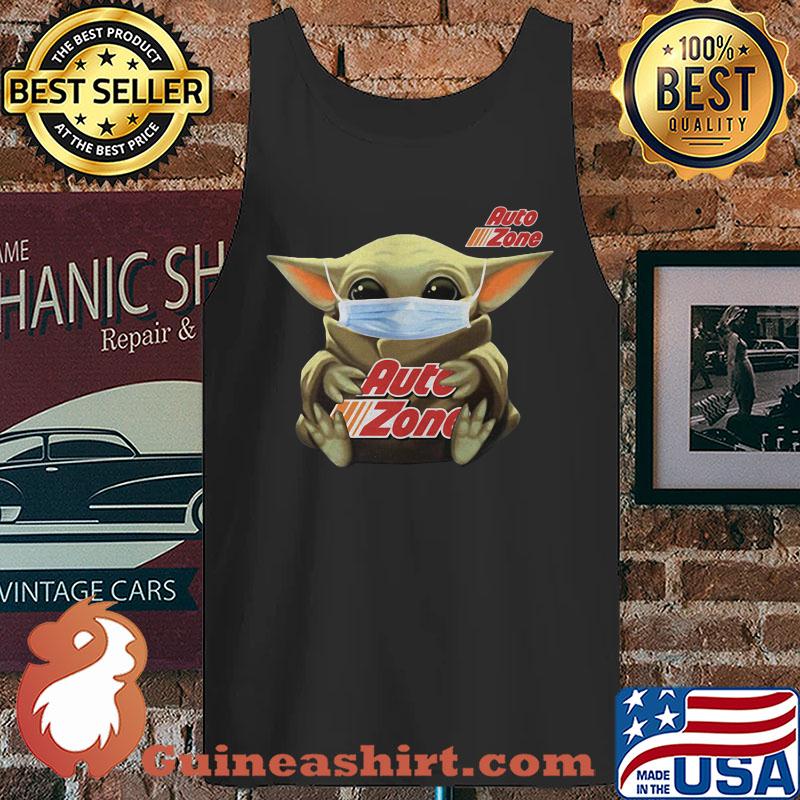 Baby Yoda Hug AutoZone Auto Parts Covid-19 s Tank top