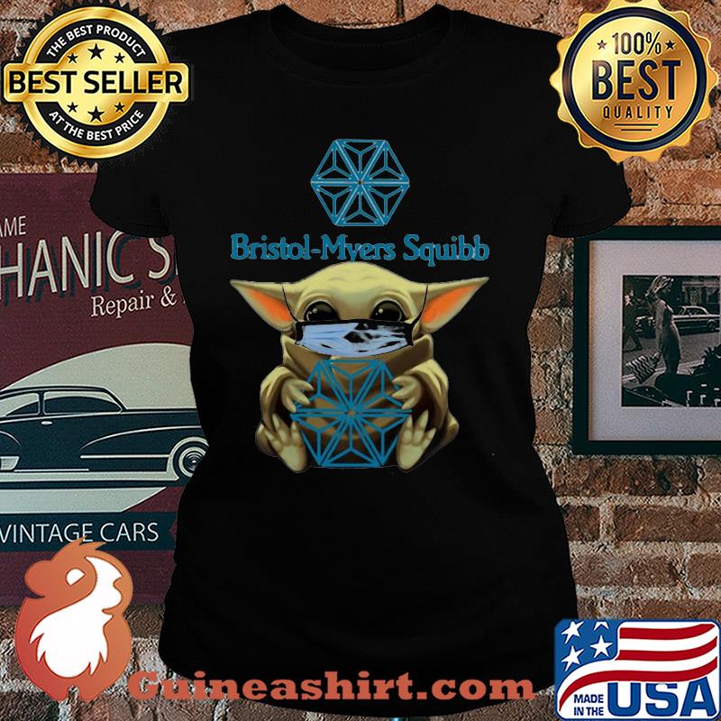 Baby Yoda hug Bristol Myers Squibb Mask s Ladies tee