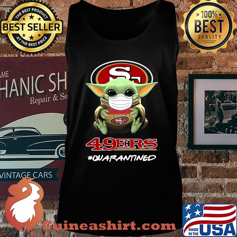 Baby yoda hug San Francisco 49ers quarantined mask covid-19 s Tank top