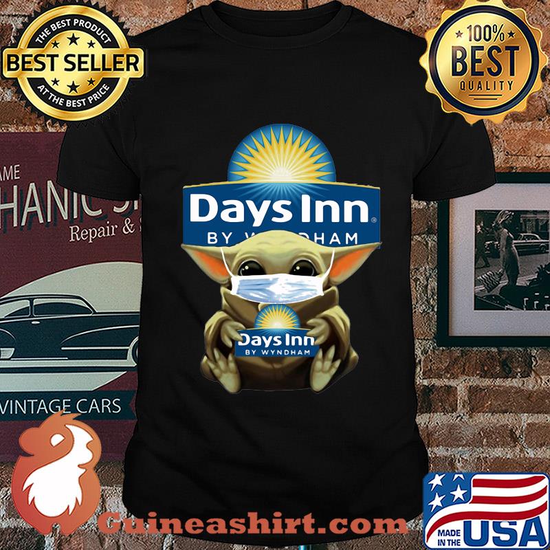 Baby Yoda mask hug Days Inn by Wyndham shirt