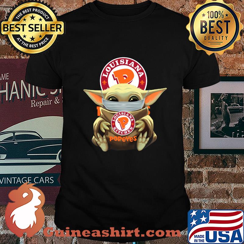 Baby Yoda mask hug Louisiana Popeyes shirt