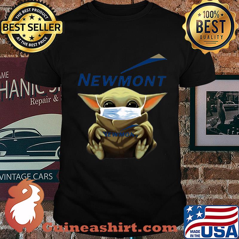 Baby Yoda mask hug Newmont shirt