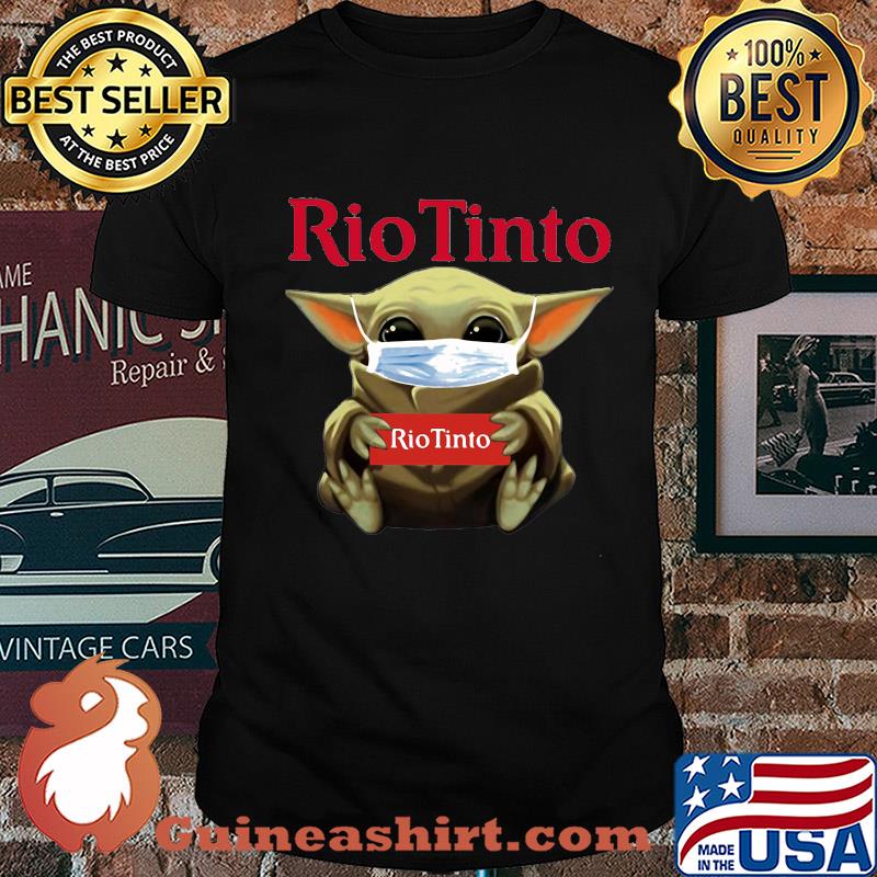 Baby Yoda mask hug Rio Tinto shirt