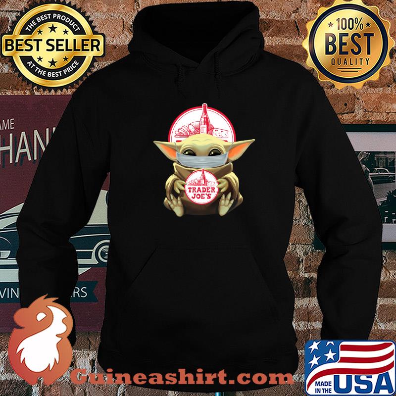 Baby Yoda mask hug Trader Joe's s Hoodie