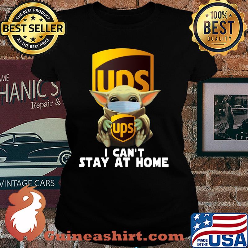 Baby Yoda mask hug Ups I can't stay at home s Ladies tee