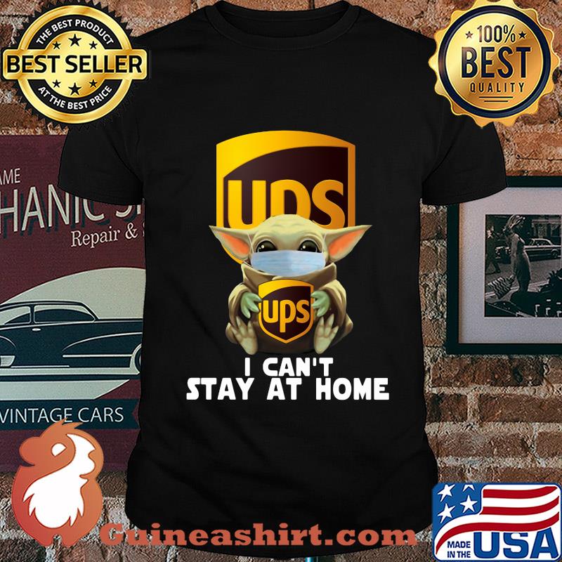 Baby Yoda mask hug Ups I can't stay at home shirt