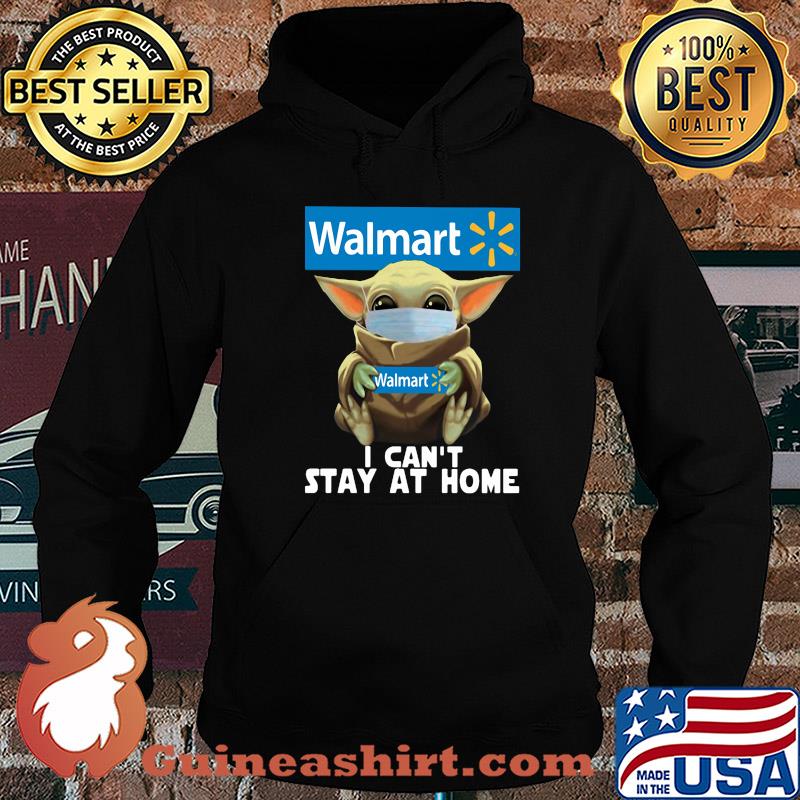 Baby Yoda mask hug Walmart I can't stay at home s Hoodie