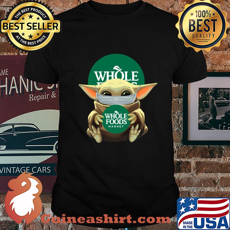 Baby Yoda mask hug Whole foods market shirt