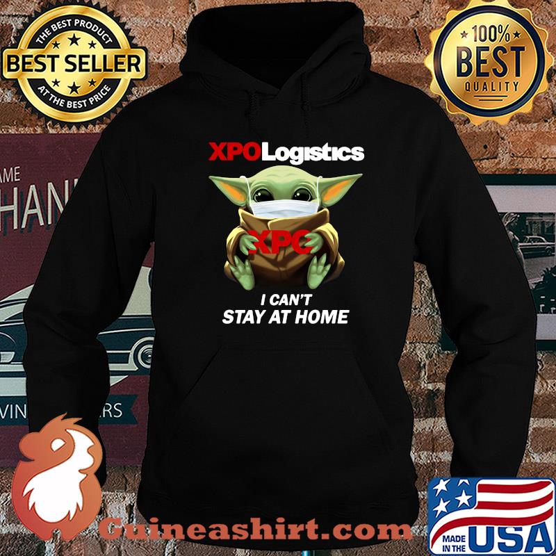 Baby Yoda mask hug XPO Logistics I can't stay at home s Hoodie