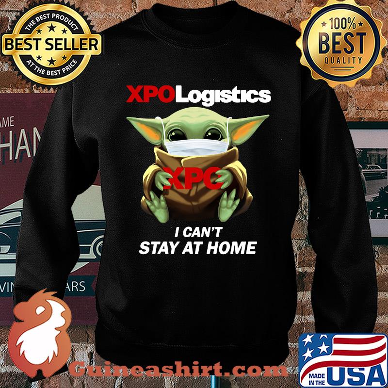 Baby Yoda mask hug XPO Logistics I can't stay at home s Sweater