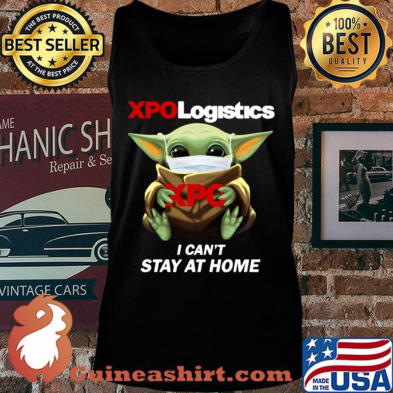 Baby Yoda mask hug XPO Logistics I can't stay at home s Tank top