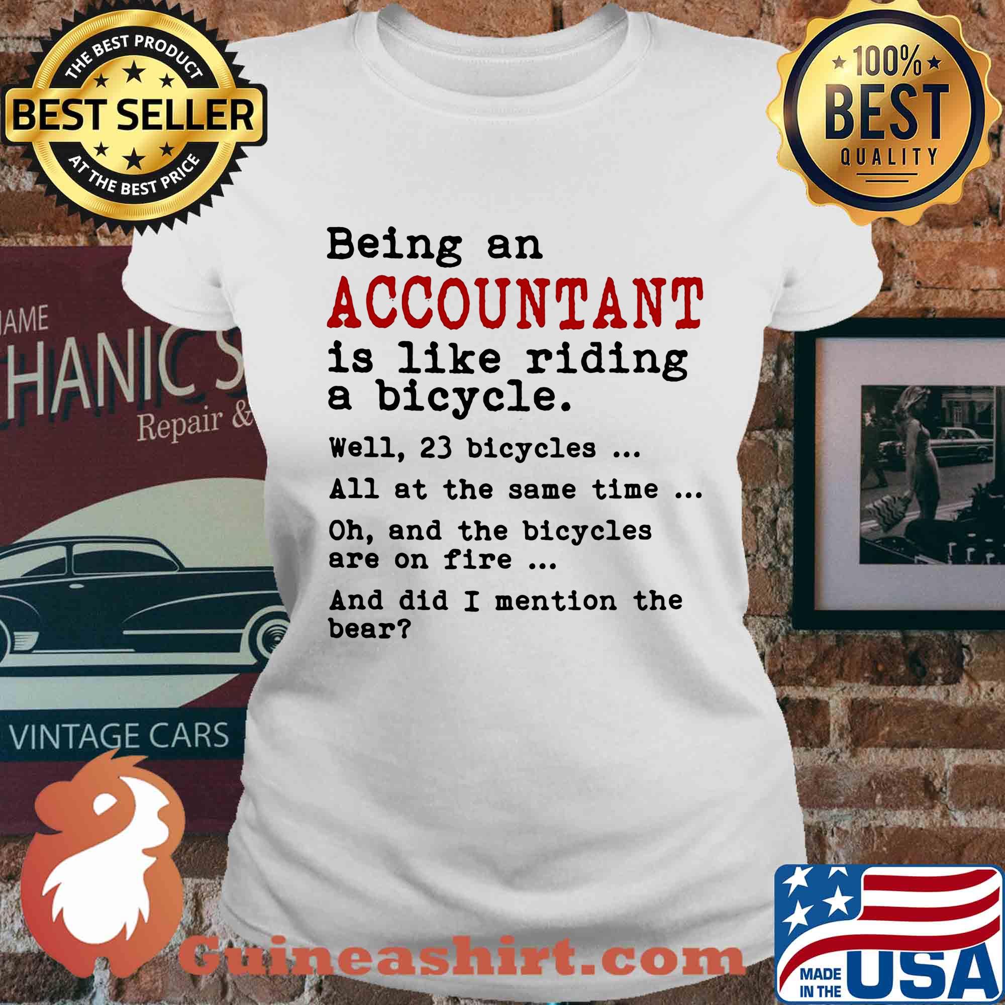 Being an accountant is like riding a bicycle s Ladies tee