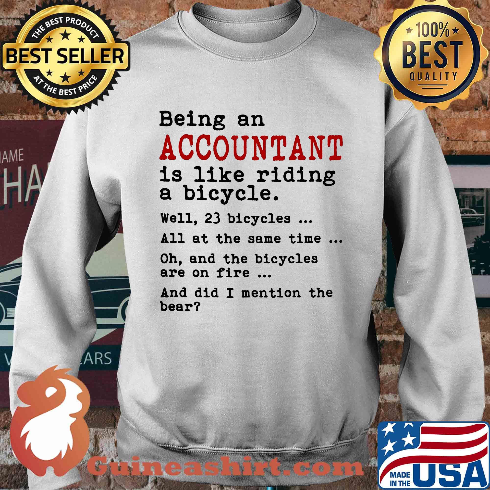 Being an accountant is like riding a bicycle s Sweater