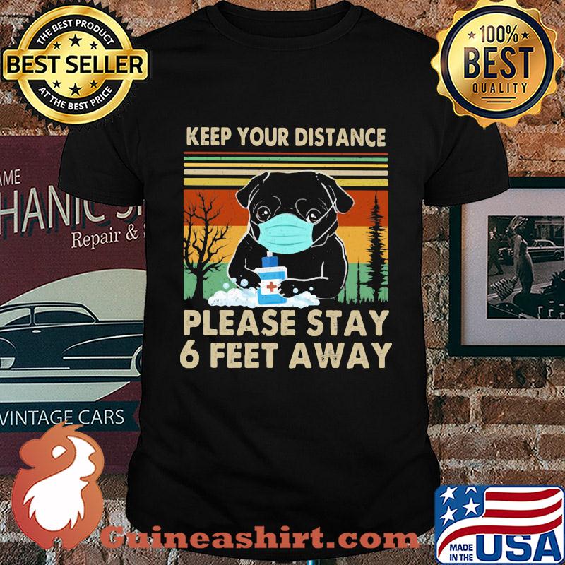 Bulldogs keep your distance please stay 6 feet away covid-19 vintage shirt