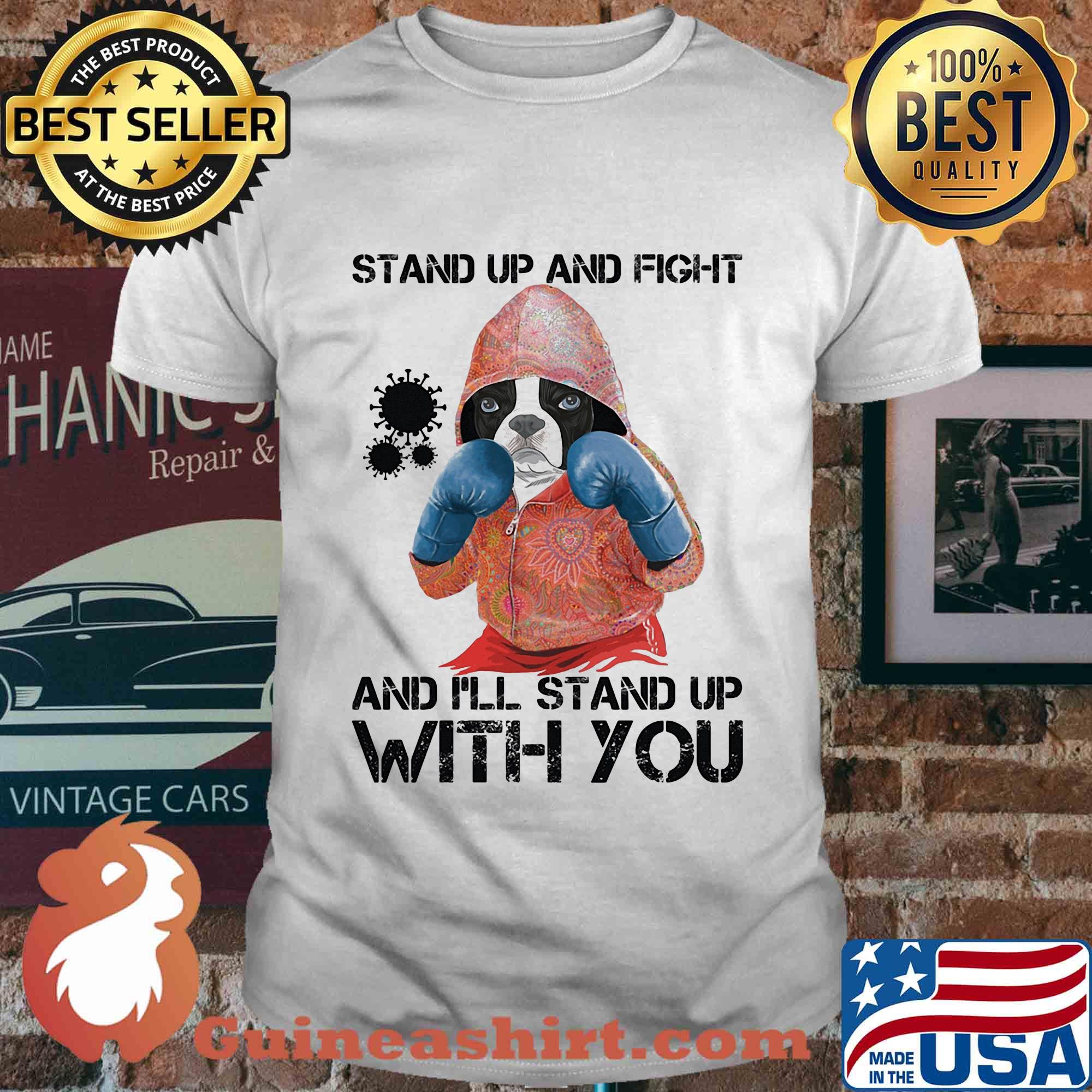 Bulldogs stand up and fight and i’ll stand up with you coronavirus shirt