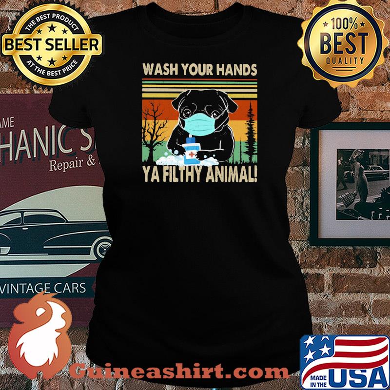 Bulldogs wash your hands ya filthy animal covid-19 vintage s Laides tee