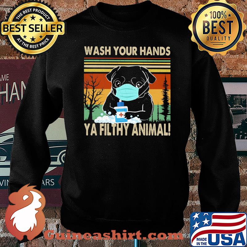 Bulldogs wash your hands ya filthy animal covid-19 vintage s Sweater