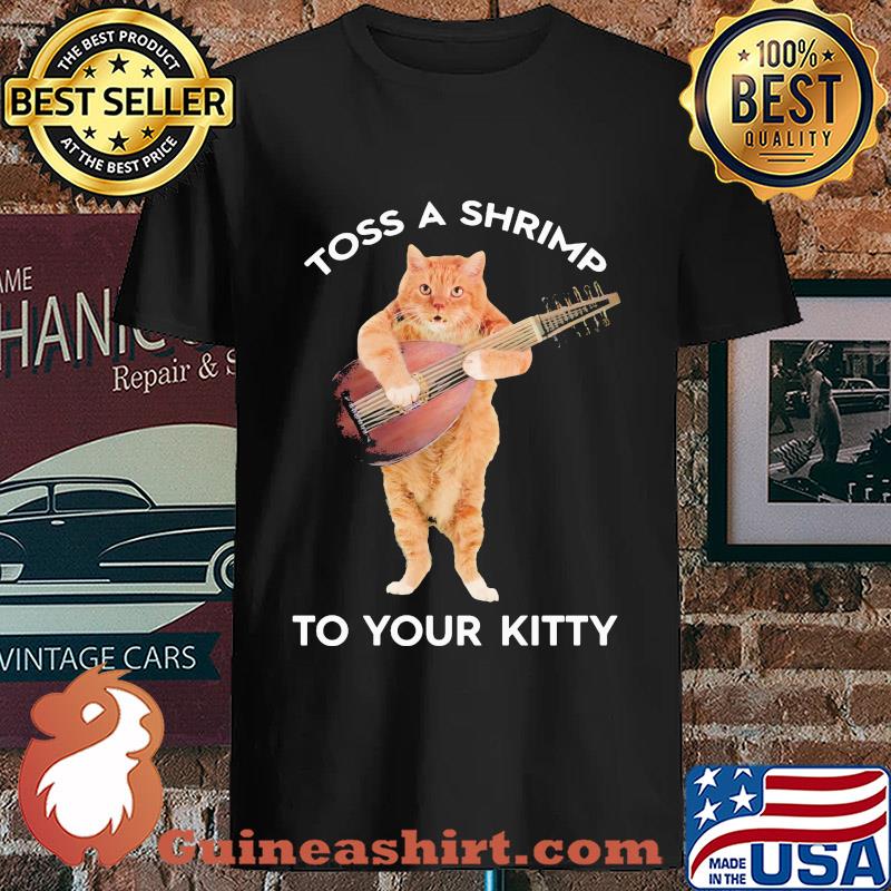 Cat Toss A Shrimp To Your Kitty s Unisex