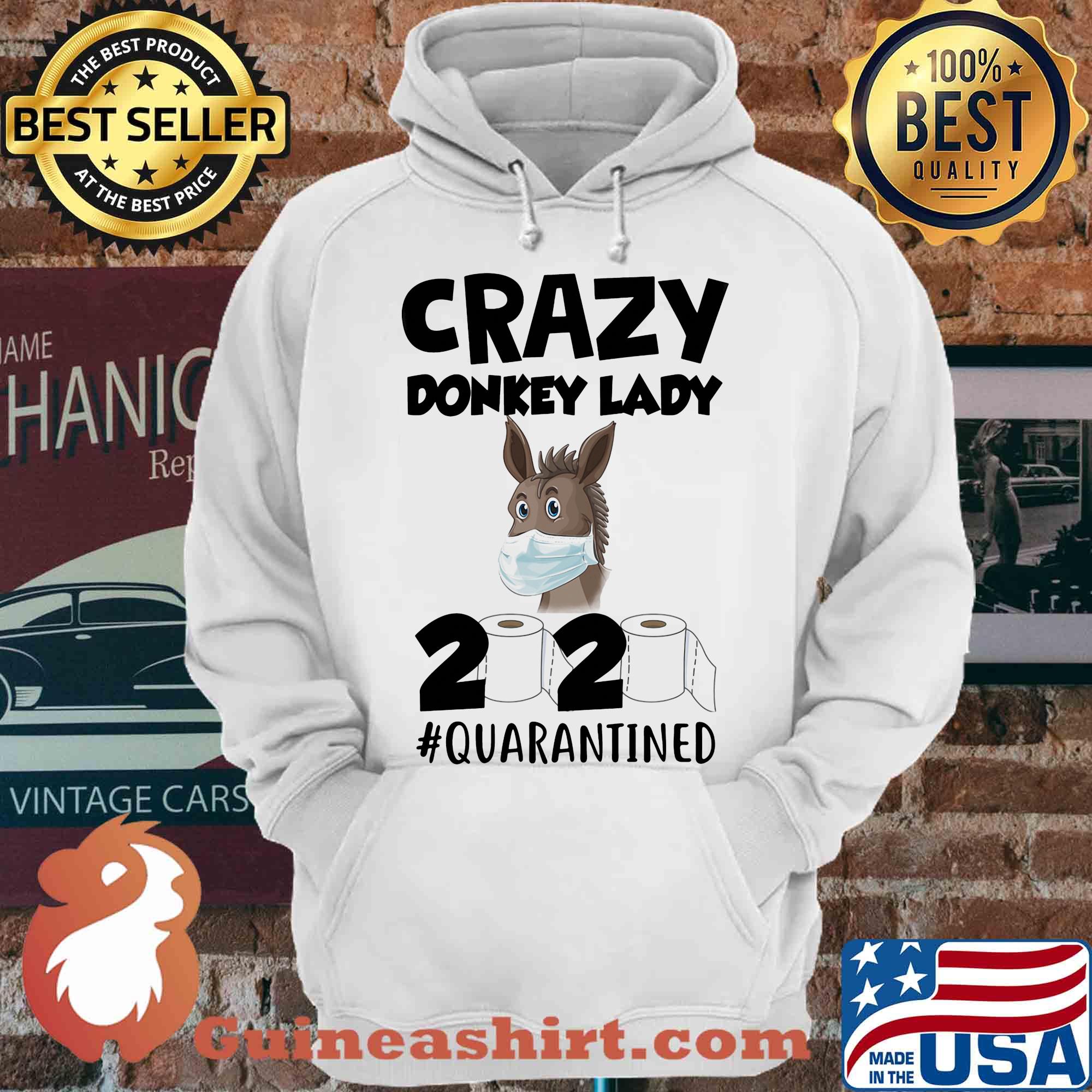 Crazy Donkey Lady 2020 Quarantined Toilet Paper Covid-19 shirt