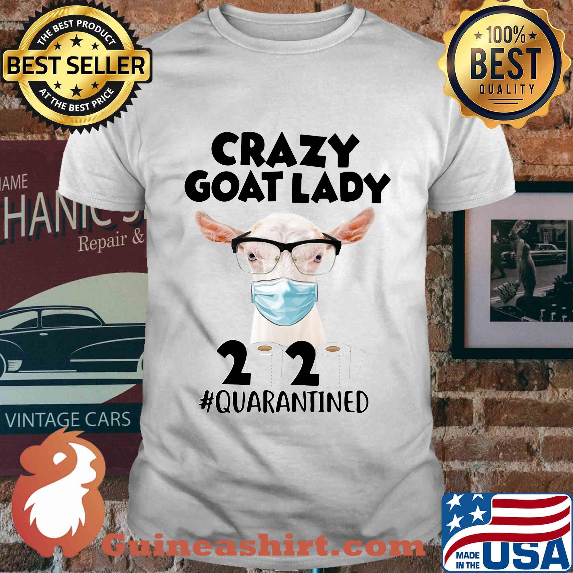 Crazy goat lady mask 2020 toilet paper quarantined shirt