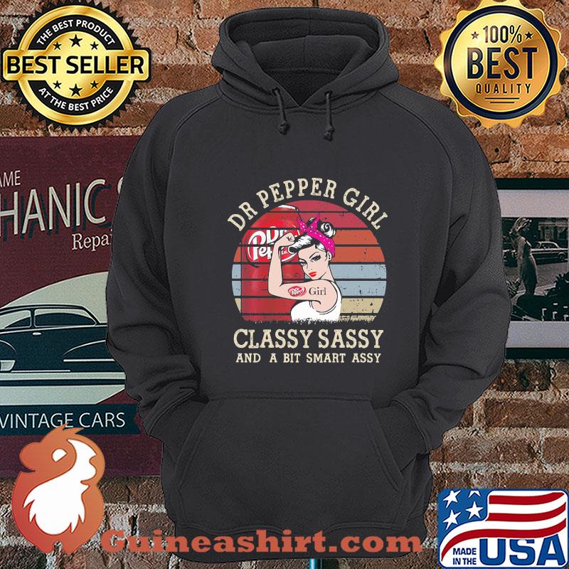 Dr Pepper Girl Classy Sassy And A Bit Smart Assy Vintage 2020 shirt