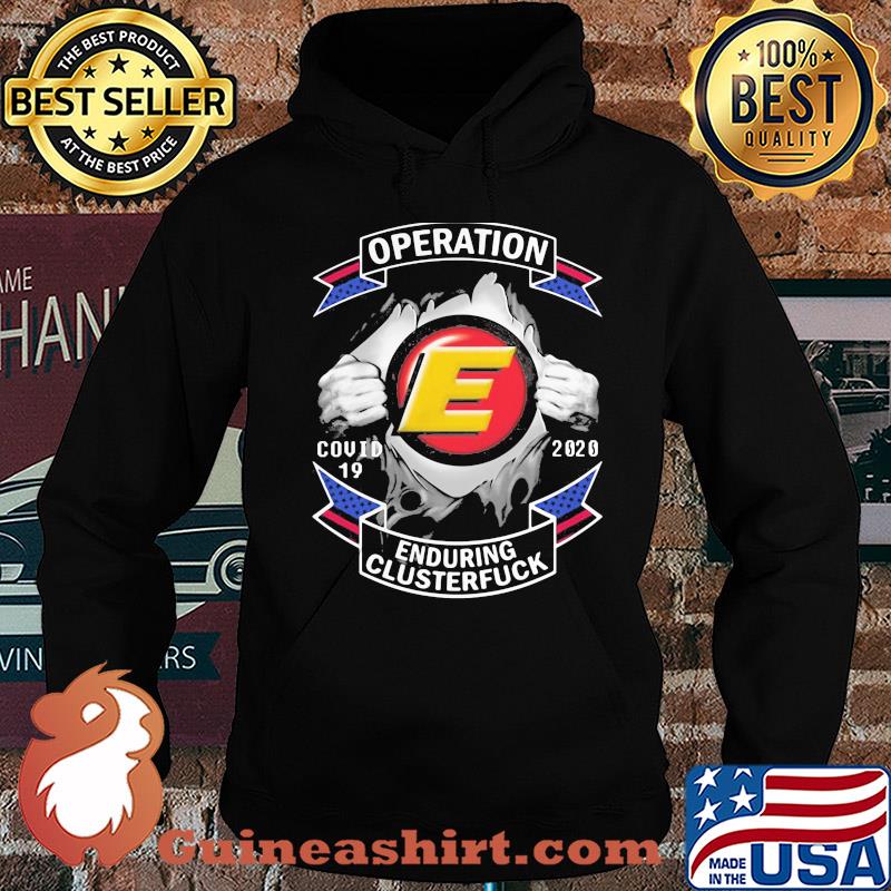 Estes express lines operation covid-19 2020 enduring clusterfuck hands s Hoodie