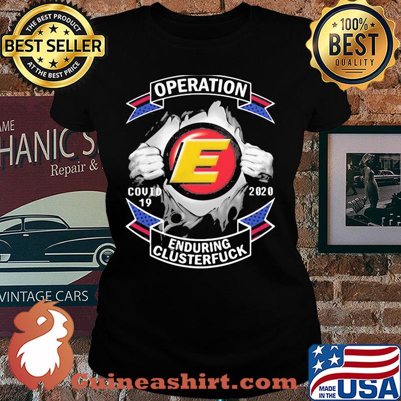 Estes express lines operation covid-19 2020 enduring clusterfuck hands s Ladies tee
