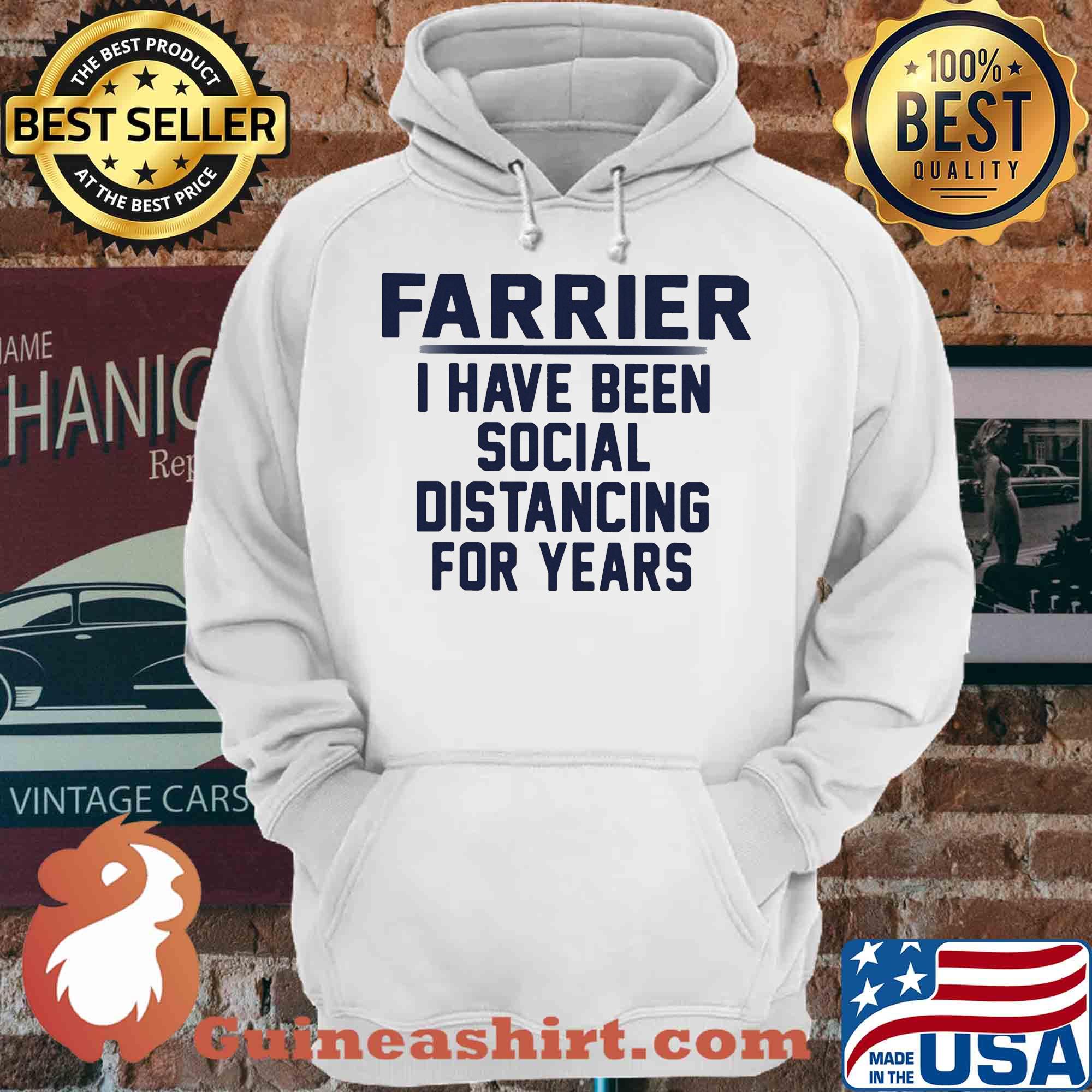 Farrier I Have Been Social Distancing For Years shirt