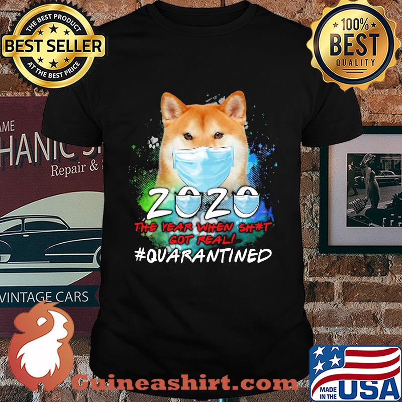 Hokkaido 2020 the year when shit got real #quarantined mask shirt