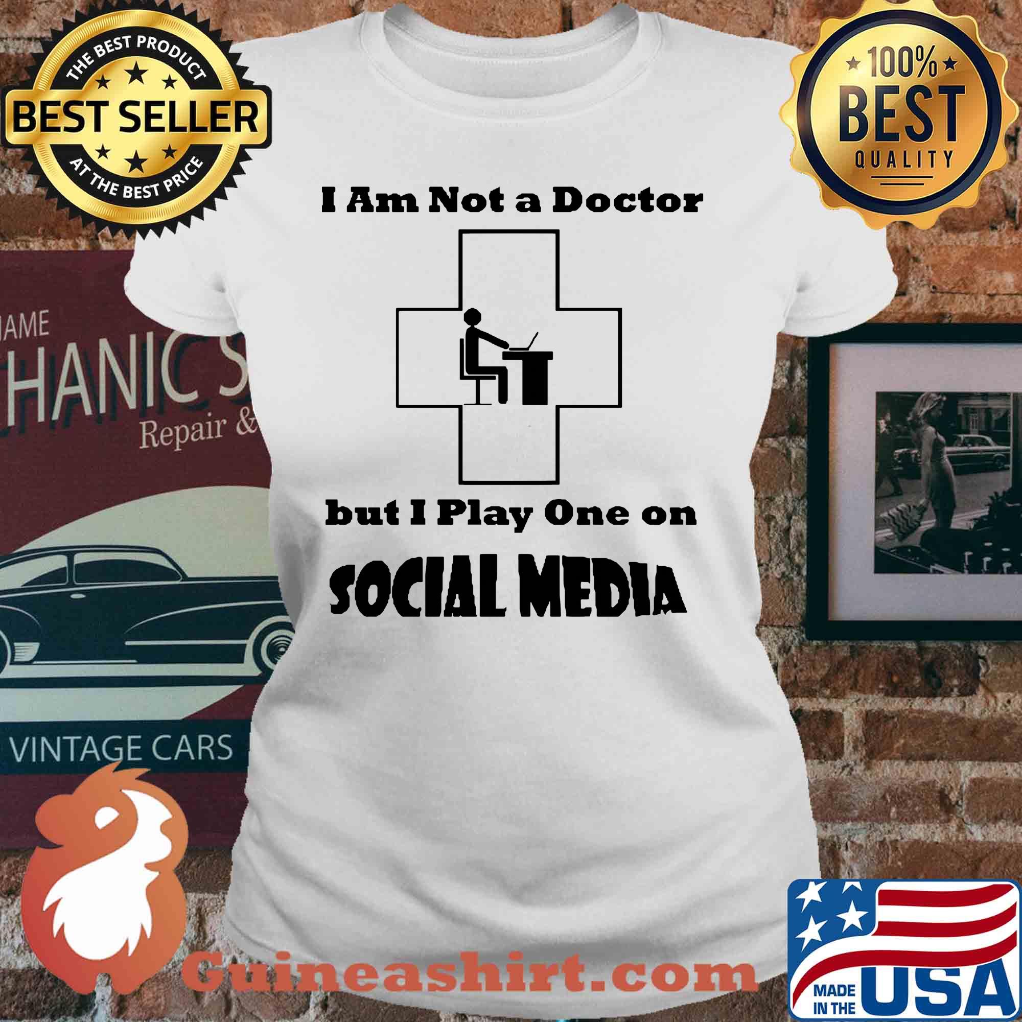 I am not a doctor but I play one on social media s V-neck