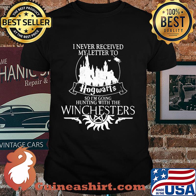 I never received hogwarts so I'm going hunting with the winchesters shirt
