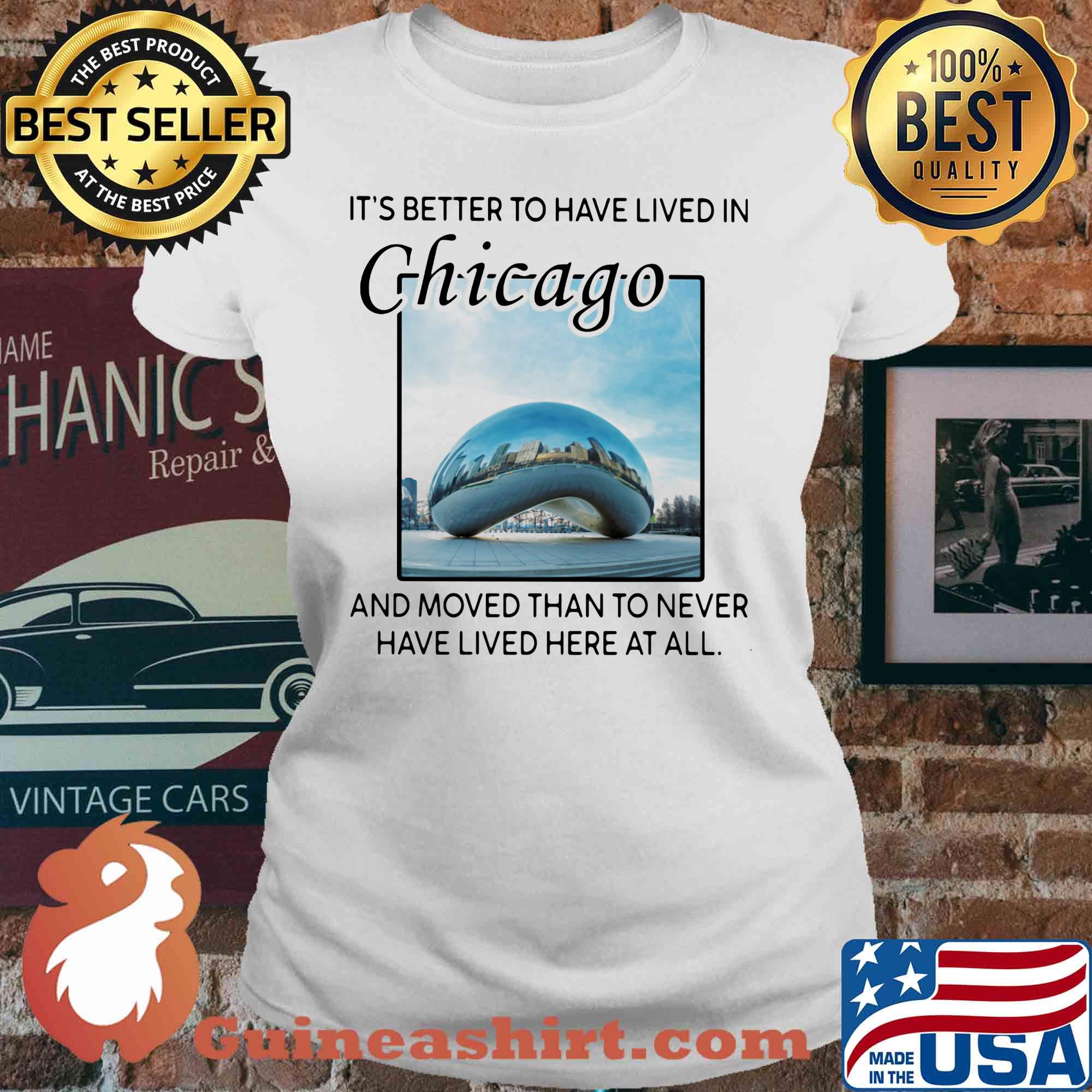 It's better to have lived in chicago and moved than to never have lived here at all s V-neck