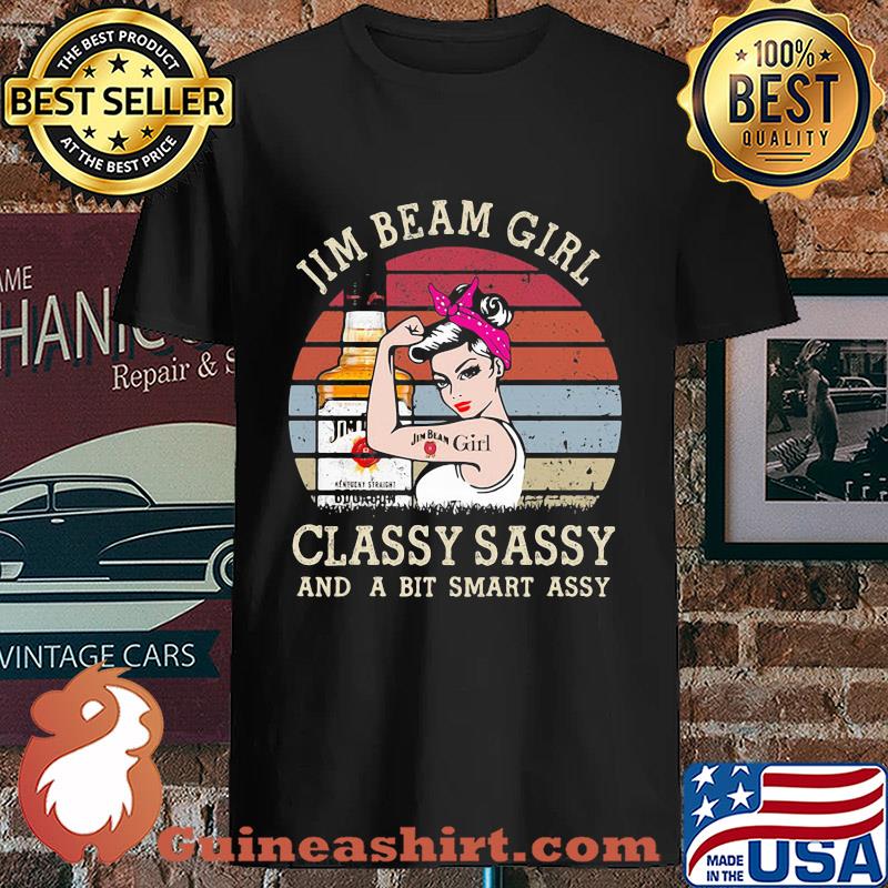 Jim Beam Girl Classy Sassy And A Bit Smart Assy Vintage s Unisex