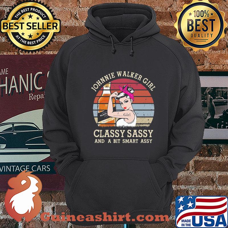 Johnnie Walker Girl Classy Sassy And A Bit Smart Assy Vintage shirt
