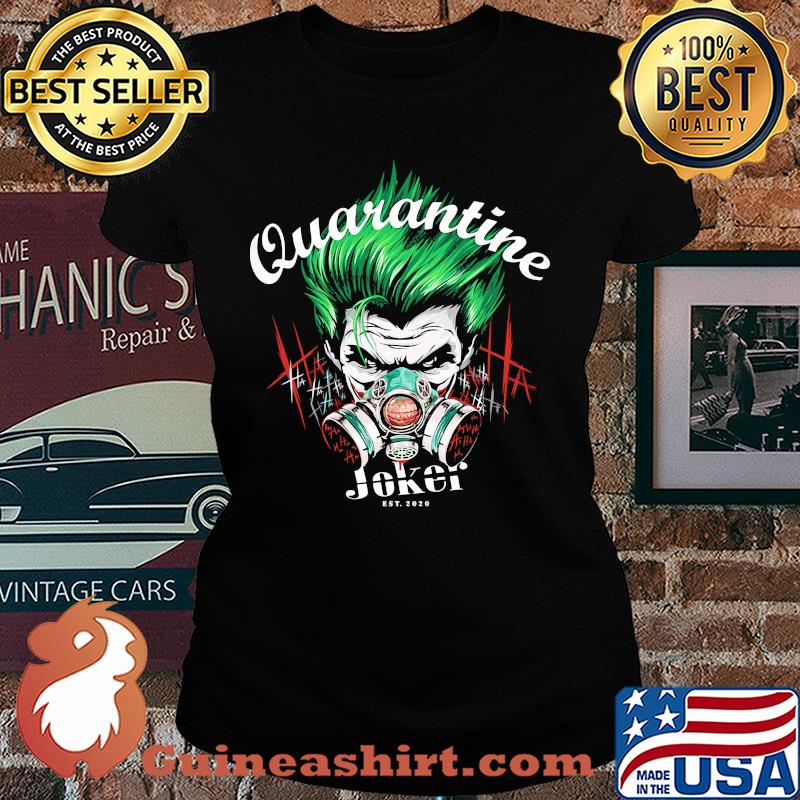 Joker est 2020 quarantine mask s Ladies tee