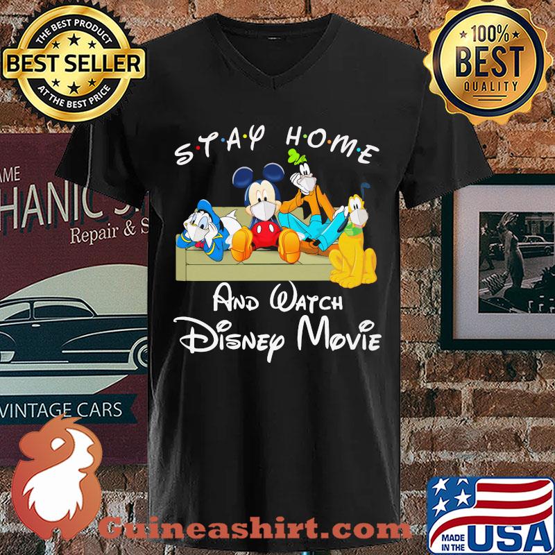 Mickey mouse donald duck and friends in sofa stay home and watch disney movie shirt