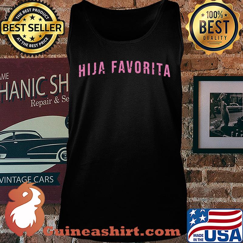 Official Hija favorita s Tank top