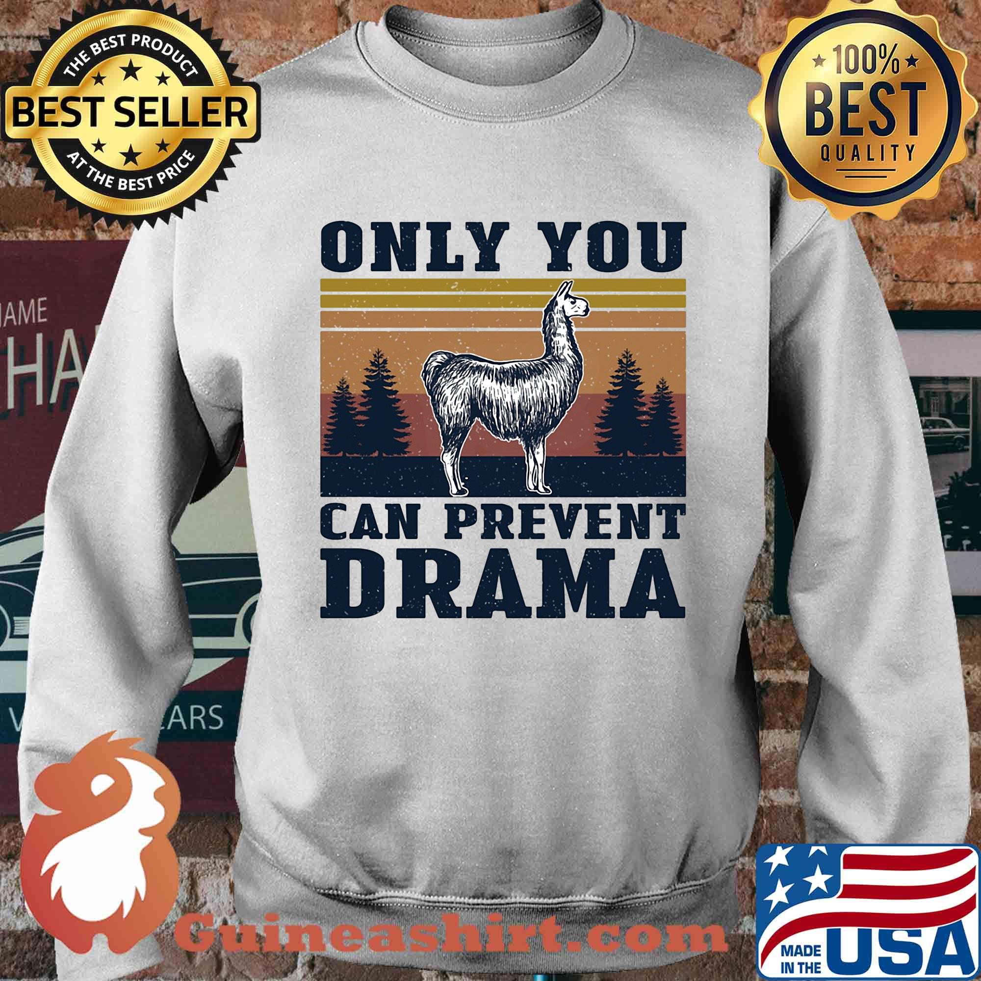 Only you can prevent drama vintage s Sweater