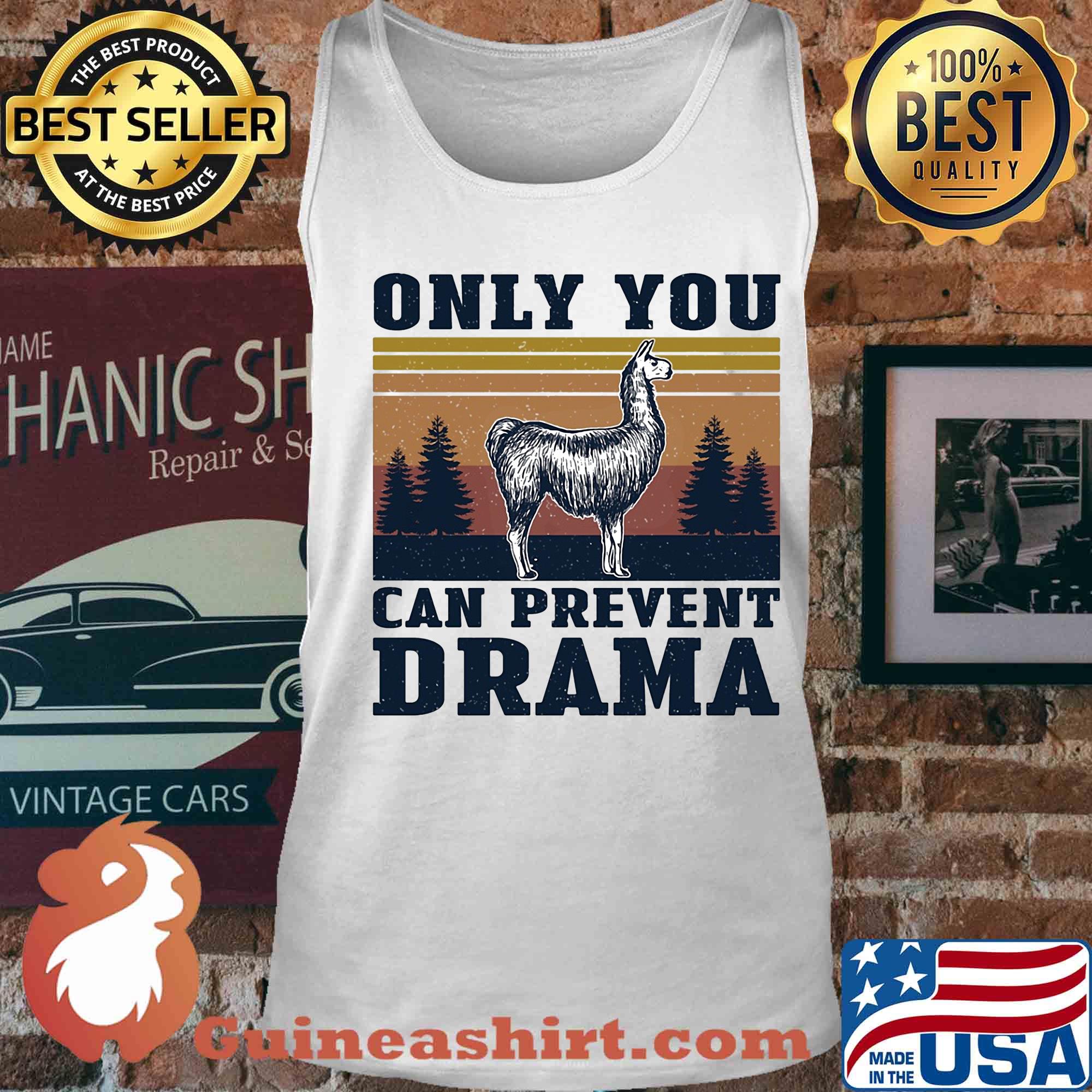 Only you can prevent drama vintage s Tank top