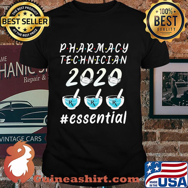 Pharmacy technician 2020 RX mask essential shirt