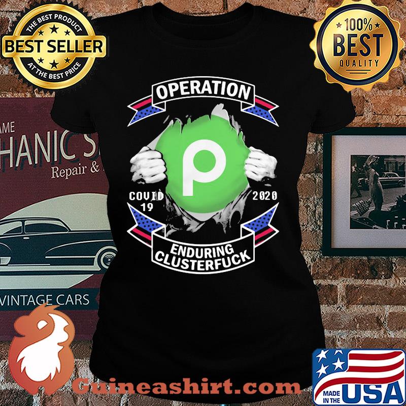 Publix operation covid-19 2020 enduring clusterfuck hands s Ladies tee