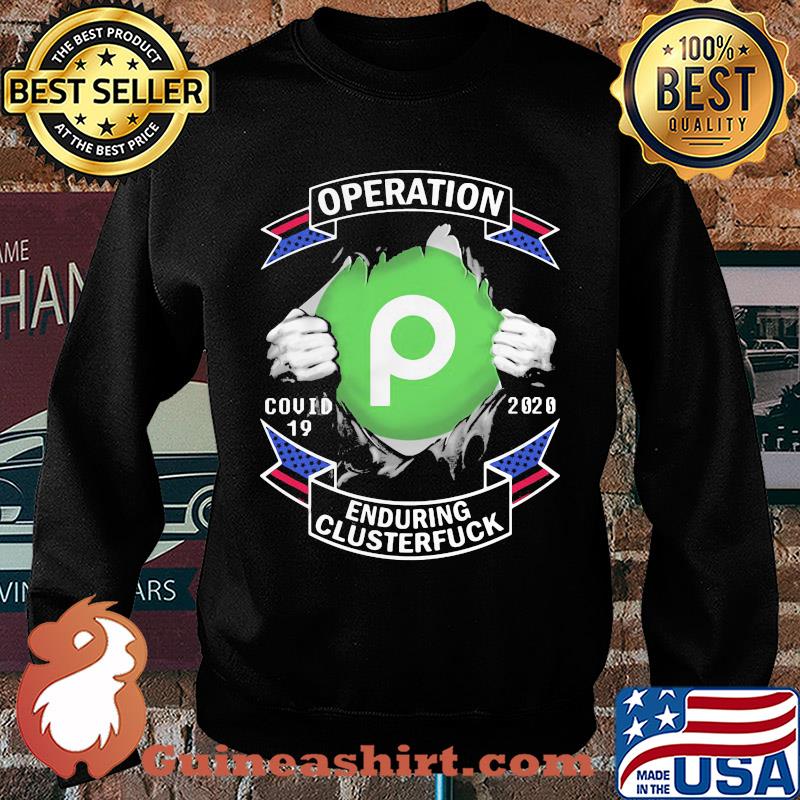 Publix operation covid-19 2020 enduring clusterfuck hands s Sweater
