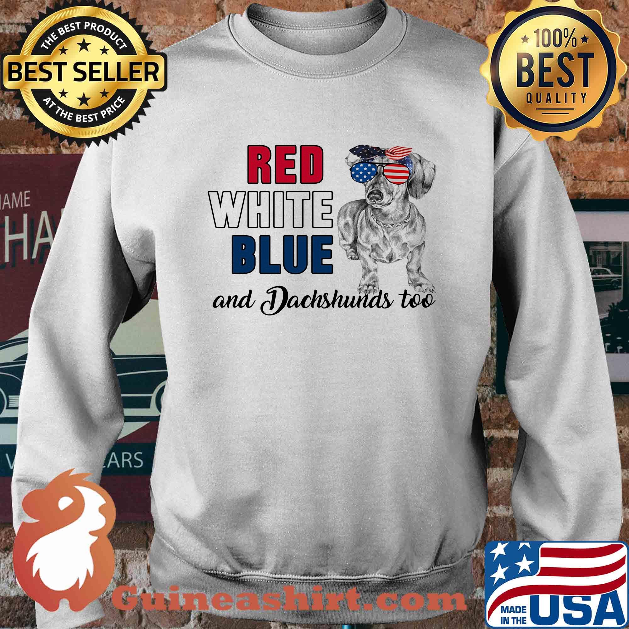 Red white blue and Dachshunds too american flag veteran s Sweater