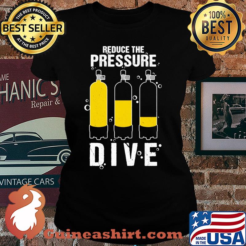 Reduce the pressure dive s Ladies tee
