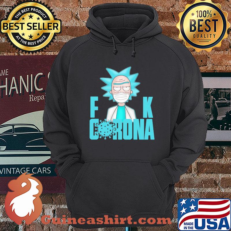 Rick Sanchez mask fuck corona shirt