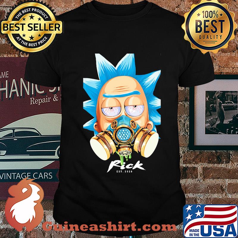 Rick with gas mask est 2020 covid-19 shirt