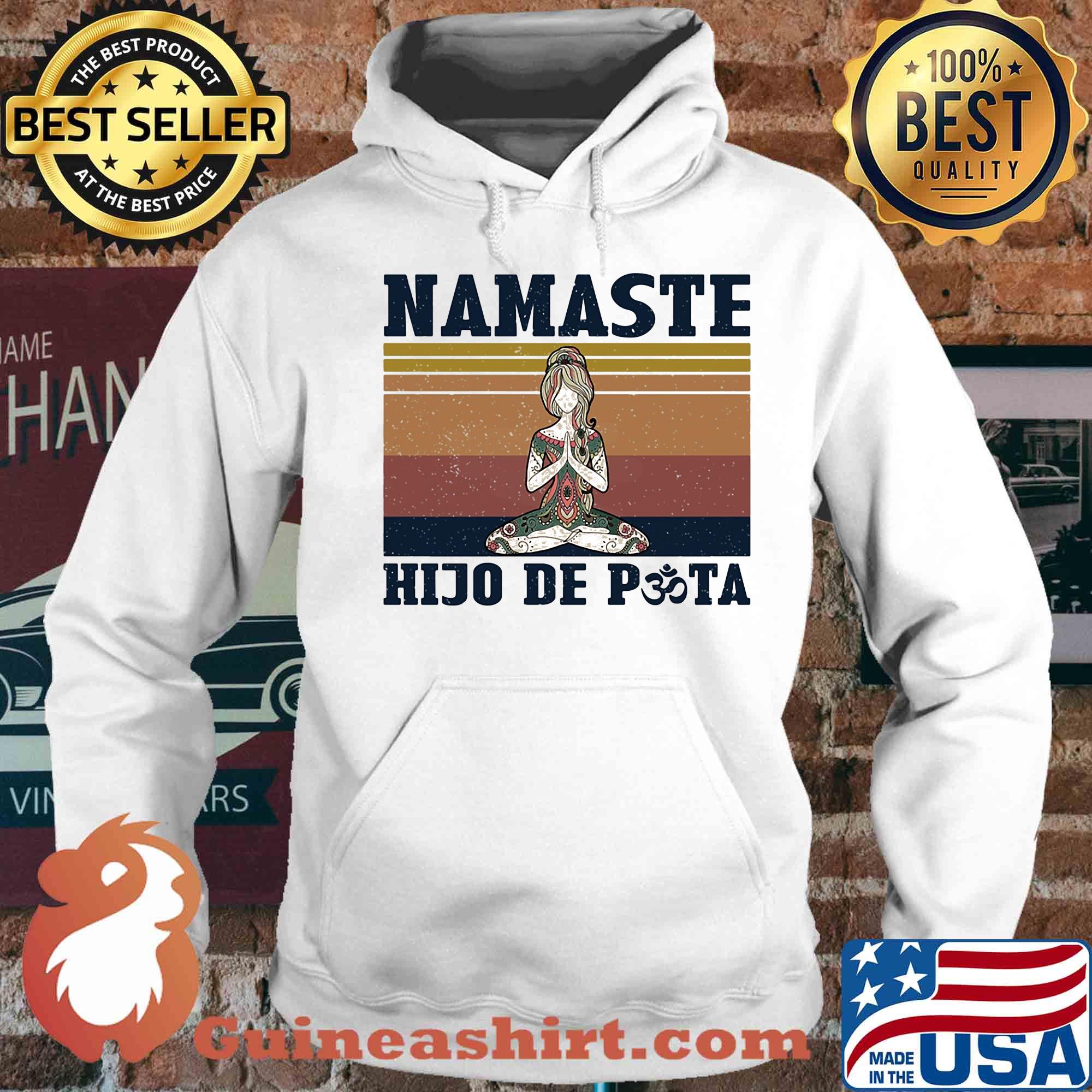 She yoga namaste hijo de puta vintage s Hoodie