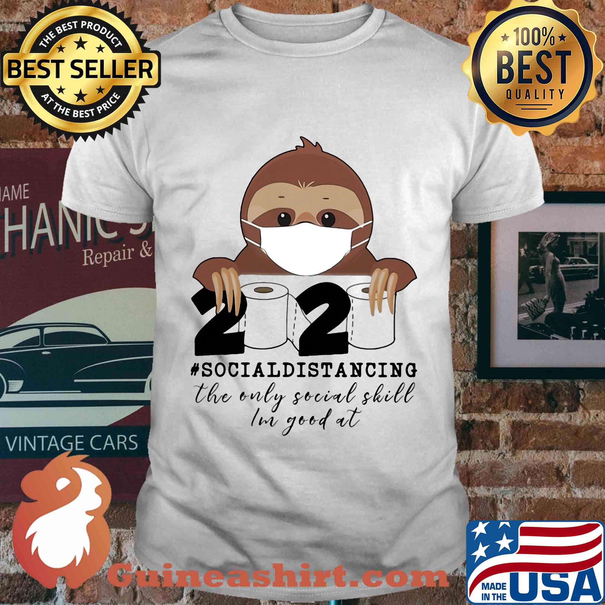 Sloth wear mask 2020 social distancing the only social skill im good at toilet paper covid-19 shirt