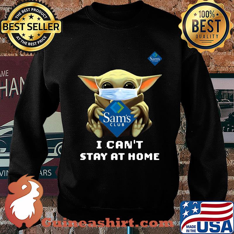 Star wars baby yoda hug Sam’s club I can’t stay at home mask covid-19 s Sweater